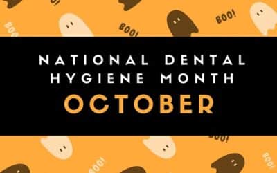 National Dental Hygiene Month!